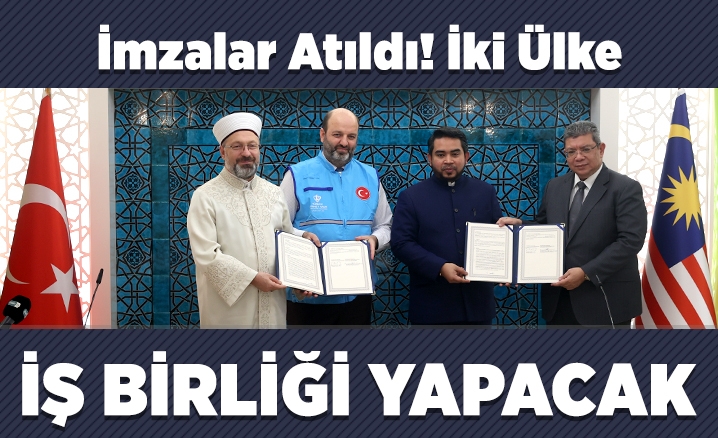 Türkiye Diyanet Vakfı ve Malezya İslam Teşekkülü, insani yardımlara ilişkin iş birliği yapacak
